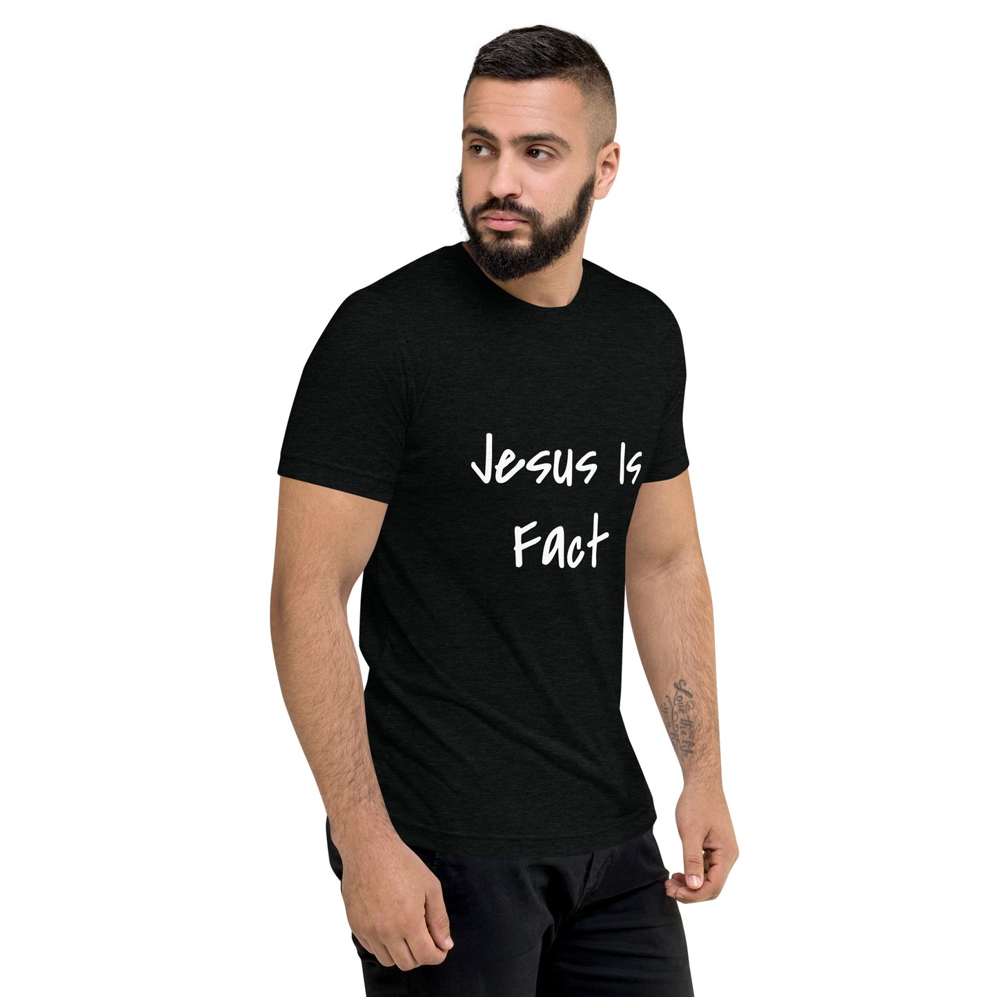 " Jesus is Fact" Short sleeve t-shirt