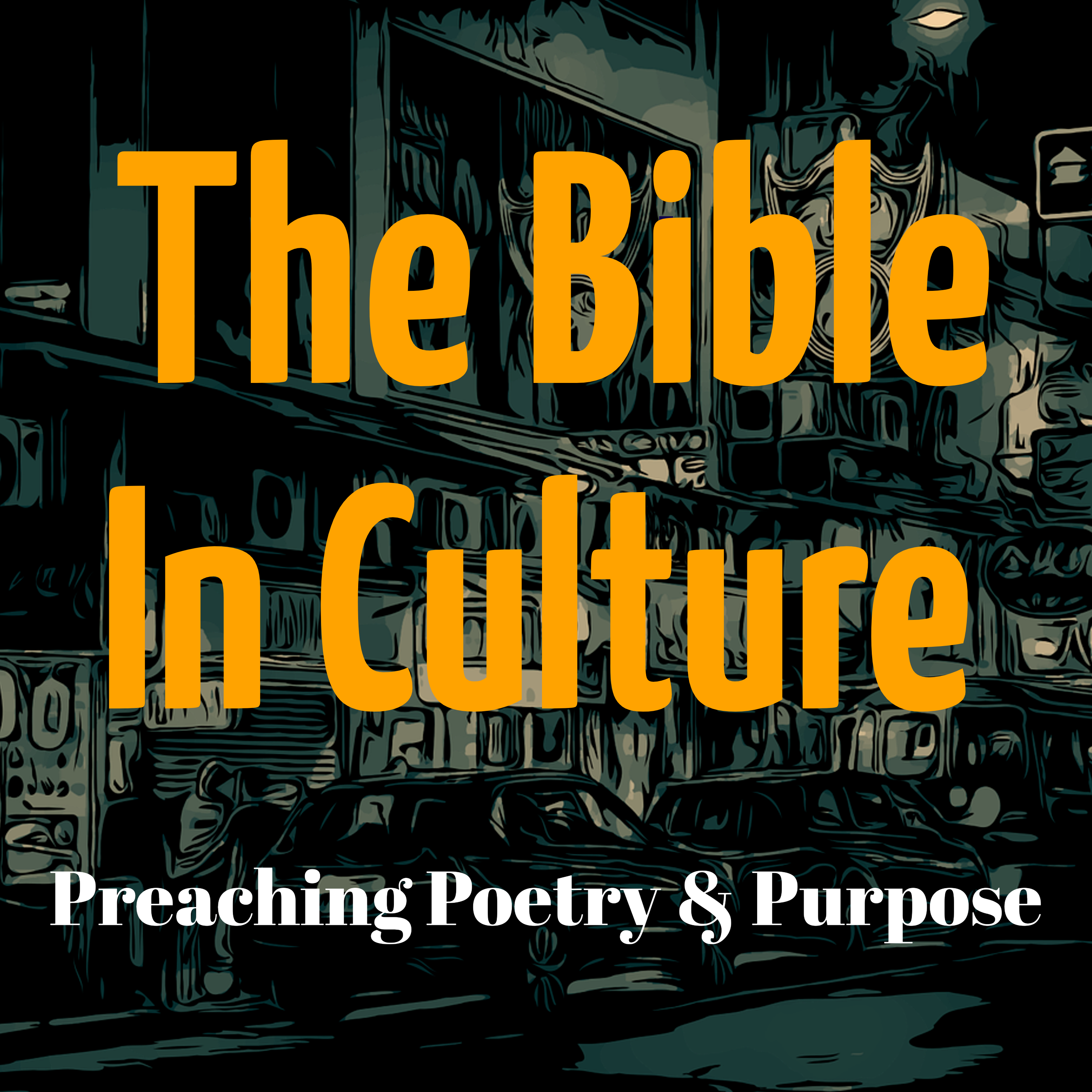 The Bible In Culture Blog